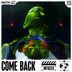 Cover art for Come Back (Radio Mix)