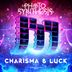 Cover art for "Photosynthesis — Charisma & Luck (Original Mix)"