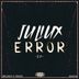 Cover art for "Juliux — Error"