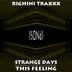 Cover art for "Righini Traxxx — Strange Days (Edit Mix)"