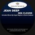 Cover art for "Jean Deep — Sea Of Clouds (David Caetano Astral Remix)"