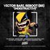 Cover art for "Victor Bari, Reboot (BR) — Indestructive (Original Mix)"