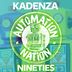 Cover art for "Kadenza — Nineties (Original Mix)"