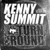 Cover art for "Kenny Summit — Turn Round"