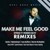 Cover art for "Dyrho — Make Me Feel Good feat. Morris Revy (Dyrho Darker Remix)"