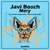 Cover art for "Javi Bosch — Mery (Original Mix)"