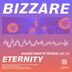 Cover art for "Bizzare, Peter Makto — Eternity (Peter Makto Remix)"