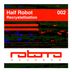 Cover art for "Half Robot — After Evaporating the Solvent (Original Mix)"