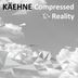 Cover art for "Käehne — Compressed Reality"