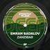 Cover art for "Emran Badalov — Zanzibar (Original Mix)"