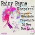 Cover art for "Rainy Payne — Unspoken (True2Life Instrumental Mix)"