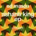 Cover art for Ashanti King