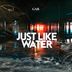 Cover art for "GAR — Just Like Water (Original Mix)"