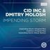 Cover art for "Cid Inc., Dmitry Molosh — Impending Storm (Original Mix)"