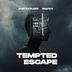 Cover art for Tempted to escape