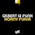 Cover art for "Gilbert Le Funk — Horny Flava"