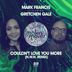 Cover art for "Mark Francis — Couldn't Love You More feat. Gretchen Gale (N.W.N. Remix)"