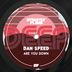 Cover art for "Dan Speed — Are You Down"