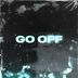 Cover art for "Mike Oz — Go Off (Extended Mix)"