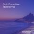 Cover art for "Truth Committee — Ipanema (Original Mix)"