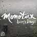 Cover art for "Monotax — Rainy Days"