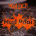 Cover art for "Moulder — Mud Pool"