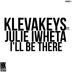 Cover art for "KlevaKeys — Ill Be There feat. Julie Iwheta (Original Mix)"