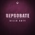 Cover art for "Reprobate — Hello Katy (Original Mix)"