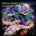 Cover art for "Cylon, Jano — Tokyo Night"