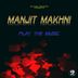 Cover art for "Manjit Makhni — Bazaar (original mix)"