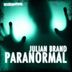 Cover art for "Julian Brand — Paranormal"