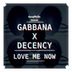 Cover art for "Gabbana, Decency — Love Me Now (Slow Jam)"