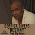 Cover art for "Derrick Givens — Destiny (2024 Remaster)"