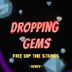 Cover art for Free Up The Strings (Dropping Gems 03)