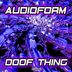 Cover art for "Audioform — A Doof Thing (Original Mix)"