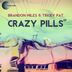 Cover art for Crazy Pills