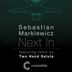 Cover art for "Sebastian Markiewicz — Next In (Original Mix)"