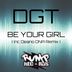 Cover art for "DJ DEANO — Be Your Girl (DNA Deano Remix)"