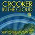 Cover art for "Crooker in the Cloud — Xrp to the Moon (Original Mix)"