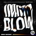 Cover art for IMMA BLOW