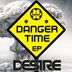 Cover art for "Desire — Danger Time"