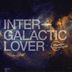 Cover art for Intergalactic Lover feat. Sym