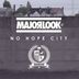 Cover art for "Major Look — No Hope City (Explicit)"