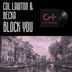 Cover art for "Col Lawton, Becka — Block You! (Original Mix)"