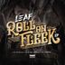 Cover art for Roll On Fleek