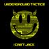 Cover art for "Underground Tacticz — I Can't Jack (Original)"