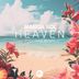 Cover art for "Marga Sol — Heaven (Goodman Remix)"