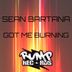 Cover art for "Sean Bartana — Got Me Burning"