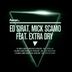 Cover art for "Ed Sirat, Mick Scamo, Extra Dry — SSD (Stevie Wilson Remix)"