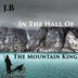 Cover art for "J.B — In the Hall of the Mountain King"